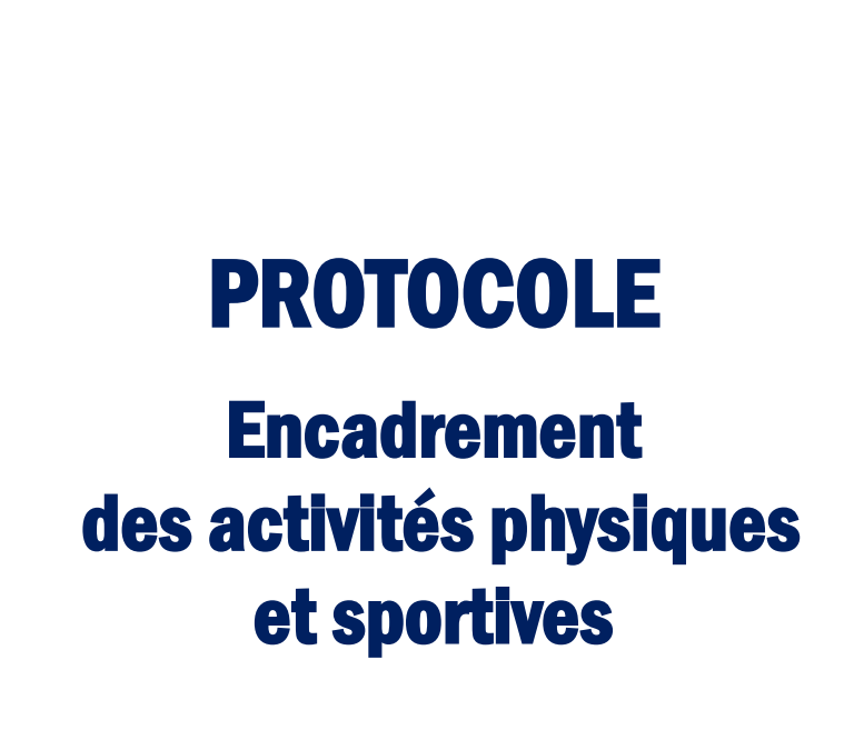 COVID-19 : Protocole – Activités physiques et sportives